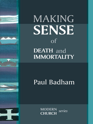 cover image of Making Sense of Death and Immortality